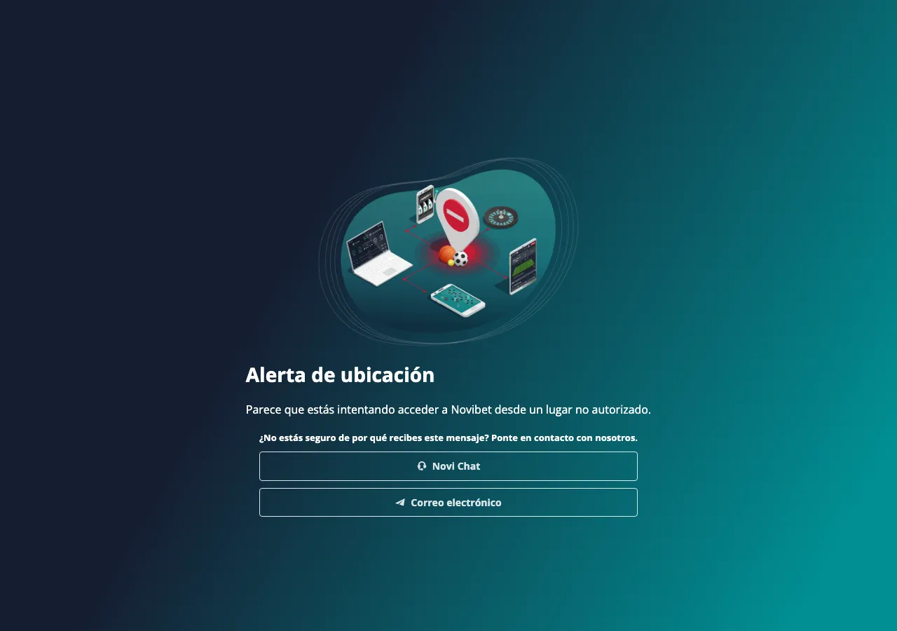 Aviso de ubicación que muestra novibet.mx al acceder desde fuera de México, con los canales Novi Chat y correo electrónico